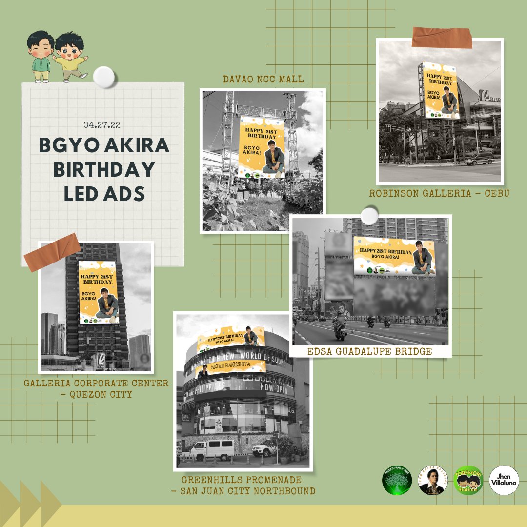 BGYO Akira's Birthday LED Ads

To celebrate BGYO Akira's special day, ToreMori Stations, Akira's Family Tree, Team Akira, and Ate Jhen Villaluna prepared LED Billboard Ads for our sunshine.

These ads will run on April 27, 2022.

#BGYOAkiraTwentyFirst
#BGYO | <a href="/BGYO_Akira/">Akira Morishita</a>