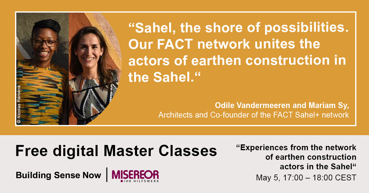 DGNB_eV's tweet photo. On 5 May, as part of the free, digital Master Class series, #architects Odile Vandermeeren and Mariam Sy talk about "Experiences from the network of earthen construction actors in the Sahel".
Learn more:https://t.co/eOXEwAmR4m
The #DGNB supports the initiative #BuildingSenseNow. https://t.co/GOHte44L2s