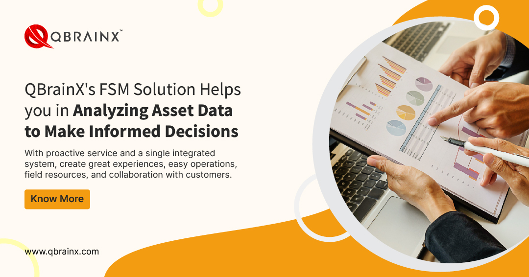 QBrainX_Inc's tweet image. QBrainX&apos;s FSM solution helps you in analyzing asset data to make informed decisions. To know more (qbrainx.com/services/servi…)
#FSMSolution #QBrainX #FieldServiceManagement