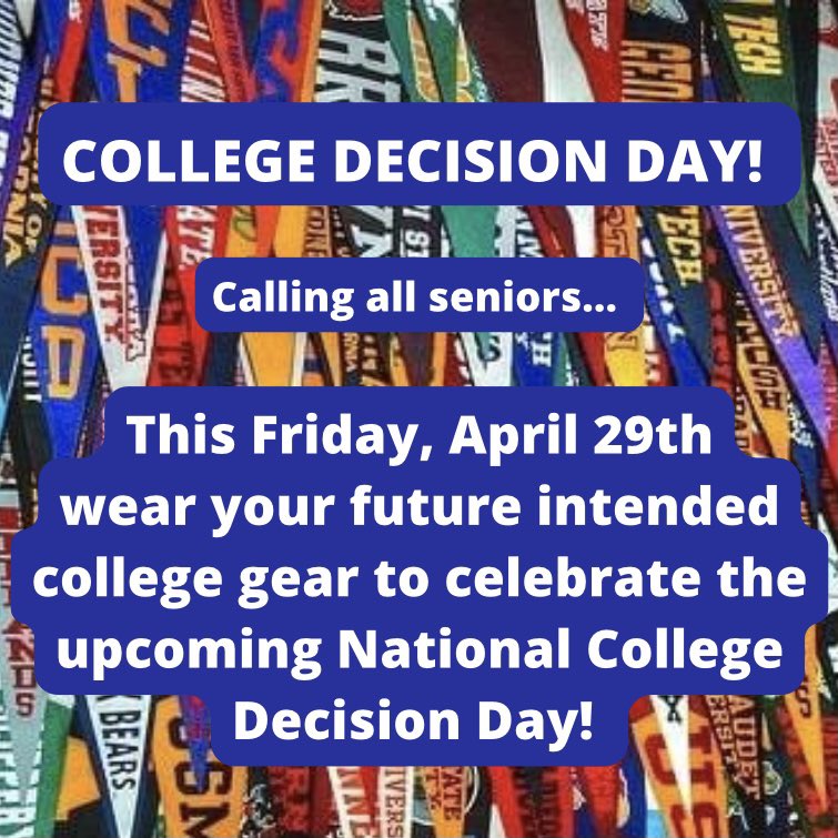 rrhsclass2022's tweet photo. Spread the word, Seniors! This Friday, April 29th wear your future intended college gear to celebrate the upcoming National College Decision Day (May 1st)! https://t.co/4DOCup7L1g