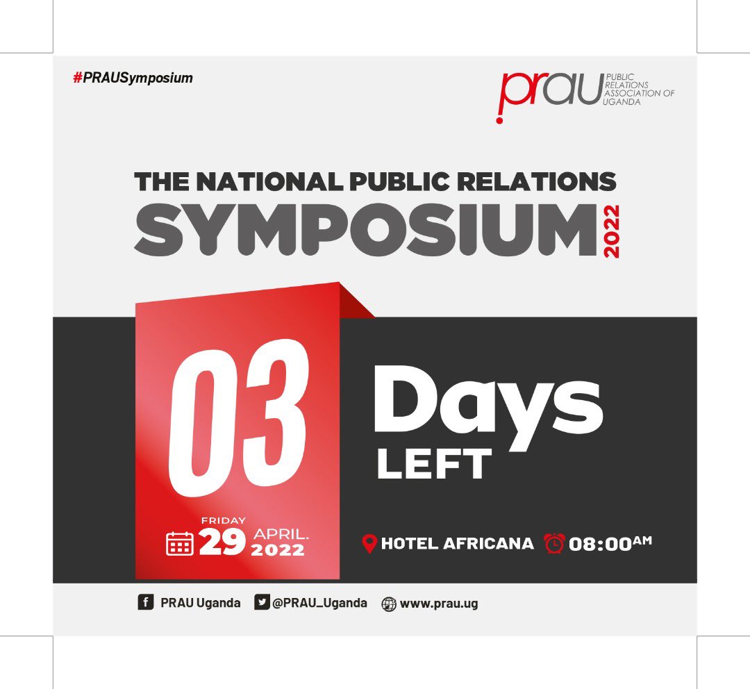 Just 3 days left to the #PRAUSymposium

 @Ugandairlines1 @stanbicug @UmemeLtd @UegclOfficial @UgandaCAA @capitalonegrp @VivoEnergyUg @UgandaBreweries @Parliament_Ug @NationMediaGrp @ntvuganda @UgandaBaati @RoyalWayMedia