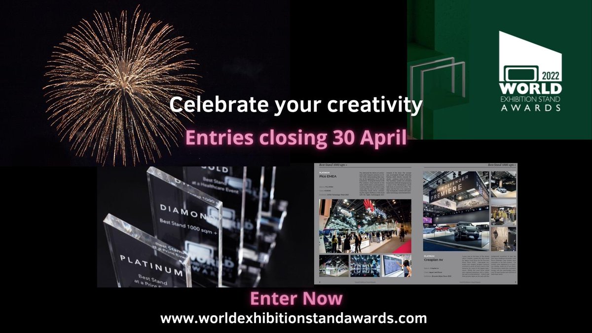 WESAAwards's tweet photo. @WESAAwards 2022 entries are closing soon.  Please register entries online now! Celebrate your best exhibition and digital event projects. Visit https://t.co/oIUQNSMQb8 &amp; confirm entries before 30 April to avoid late fees. #WESA22 #worldexhibitionstandawards #exhibitionstands https://t.co/M8ka9NlYHv