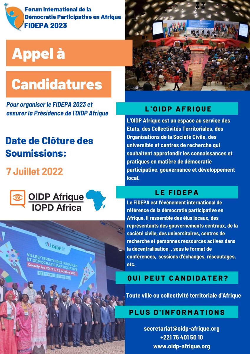 🚀 Lancement Appel à candidatures pour la Présidence de l'OIDP Afrique et l'organisation du FIDEPA 2023
📢 Nous invitons toutes les villes, régions et gouvernements locaux d'Afrique à postuler : bit.ly/3vGHBNJ
📅 Deadline: 7 juillet 2022
📞secretariat@oidp-afrique.org