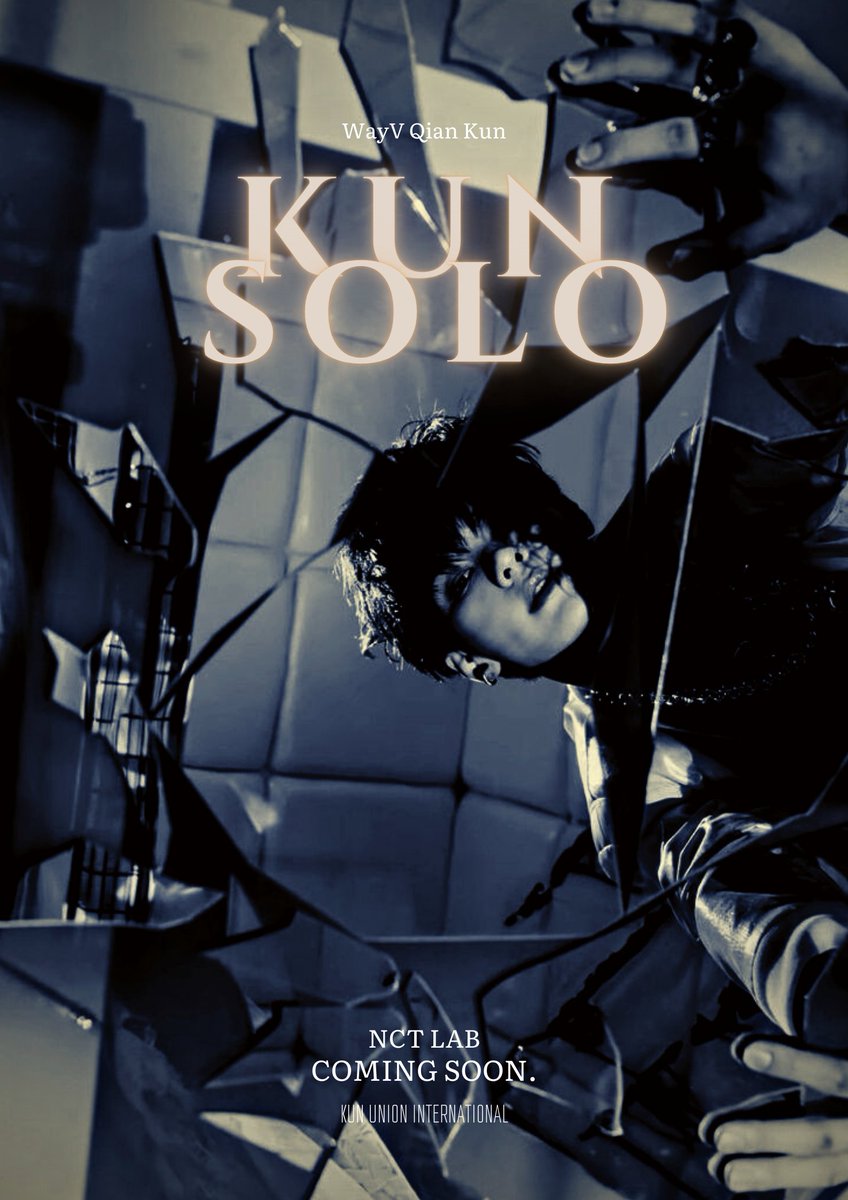#KUN SOLO COMING SOON...