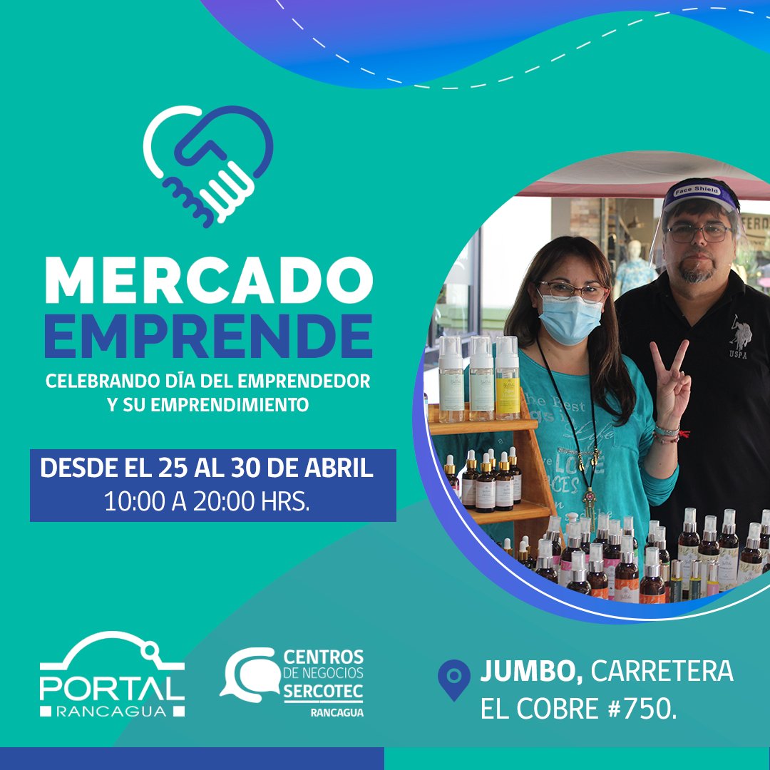 Hoy se inicia una nueva versión de feria #MercadoEmprende "Celebrando día del emprendedor y su emprendimiento" 🤜🏻🤛🏻 organizada entre <a href="/cdnrancagua/">Centro Negocios Sercotec Rancagua</a> y Cencosud Shopping🚀

🗓️25 a 30 de abril ⏰ 10:00 a 20:00 hrs. en Mall #PortalRancagua 📍Jumbo, Carretera el Cobre 750. @MallPortalCl