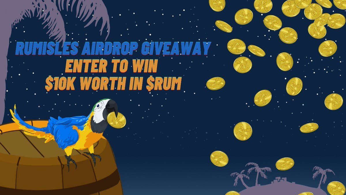 🚀 Airdrop: RumIsles
💰 Value: 1 Budgie Stash Isle
👥 Referral: +10 Entries
📅 End Date: 29th April, 2022
🏦 Distribution Date: 7 days after IDO

Go to the Airdrop page
wn.nr/QR5dmH

#Airdrop #Airdrops #Giveaway #Crypto