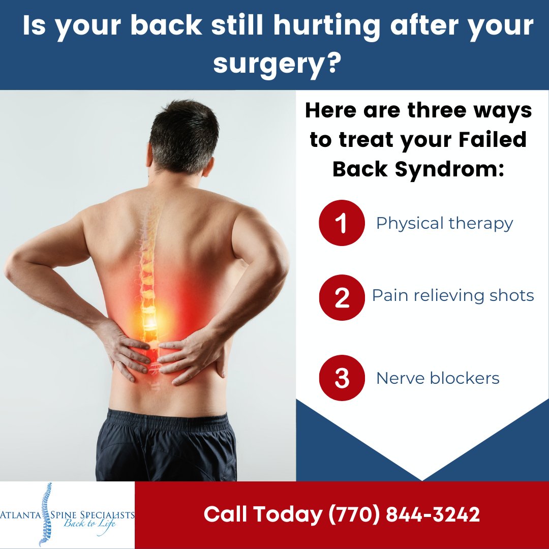 ATLSpine's tweet photo. Is your back still hurting after your surgery? Call Atlanta Spine Specialists today to discuss you next steps to pain free living. https://t.co/ECNORvod17