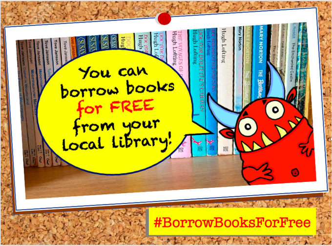 There are still plenty of children (and parents) out there who don't realise that you can borrow books [for] free from your local - or no-longer-quite-so-local - library, so please be sure to spread the word. #BorrowBooksForFree #SaveLibraries