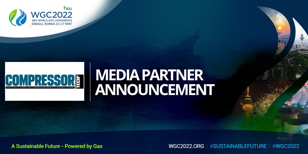 WGC_2025's tweet photo. MEDIA PARTNER ANNOUNCEMENT: @COMPRESSORtech2 is now on-board as a Media Partner for #WorldGasConference! 

Find more about #WGC2022 Media Partners at https://t.co/o0tRUlWa7w.

#WGC2022 #WorldGasConference #MediaPartner #Compressortech2 #May2022 #sustainablefuture #DaeguKorea https://t.co/5YGghFMKtw