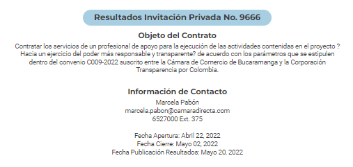 El Comité Transparencia por Santander busca el mejor talento (profesionales en derechos, ciencias políticas o Administración pública). Para mayor información, camaradirecta.com link oferta para proveedores, IP 9666. Fecha límite de postulación mayo 2-22