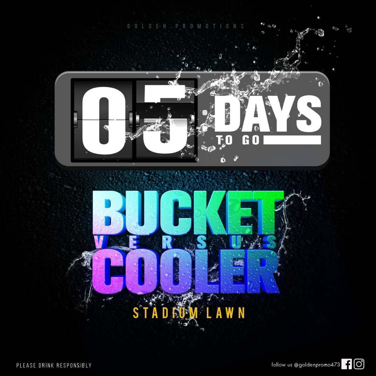 GoldenPromo473's tweet photo. 𝐖𝐞'𝐫𝐞 𝐨𝐟𝐟𝐢𝐜𝐢𝐚𝐥𝐥𝐲 5 𝐃𝐀𝐘𝐒 𝐚𝐰𝐚𝐲 𝐟𝐫𝐨𝐦 𝐁𝐕𝐂 𝐅𝐞𝐭𝐞!💥🍾
............................. 

𝐁𝐔𝐂𝐊𝐄𝐓 𝐕𝐒 𝐂𝐎𝐎𝐋𝐄𝐑 𝐅𝐄𝐓𝐄 𝟐𝟎𝟐𝟐! 🍻🍺

 Link up the posse!👯🕺💃

 pack the coolers! 🎯🥁

We're heading OUT!! 
#BVCFete #BucketvsCooler https://t.co/AWFEJl001V