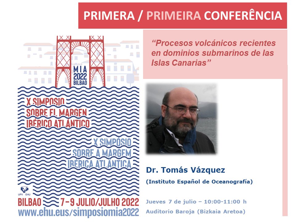MiaSimposio's tweet photo. 💥 Primera / Primeira Conferência X MIA 2022💥

El Dr. Tomás Vázquez (IEO) nos hablará de la monitorización geomorfológica y del vulcanismo reciente en las Islas Canarias.

¡Apúntate al #XMIA2022! 🫵

@ehugeologia @upvehu @aranzadi @sgeologica @IEOVigo @UnivdeCoimbra @ULisboa_ https://t.co/EXJ4IAplov