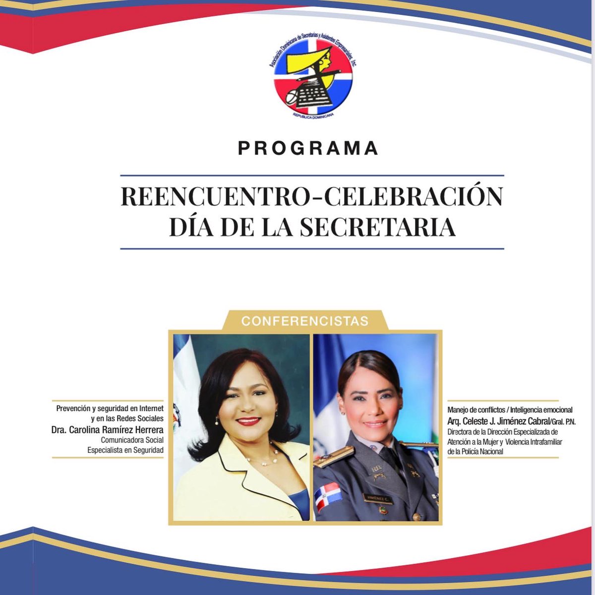 mujerseguridad's tweet photo. Hoy participaré como #conferencista junto a mi amiga la #General Yanet Jiménez, Directora de @intrafamiliarpn en el REENCUENTRO-CELEBRACIÓN DÍA DE LA SECRETARIA 2022
De la #ADOSAE https://t.co/eNvJ8FcQMe