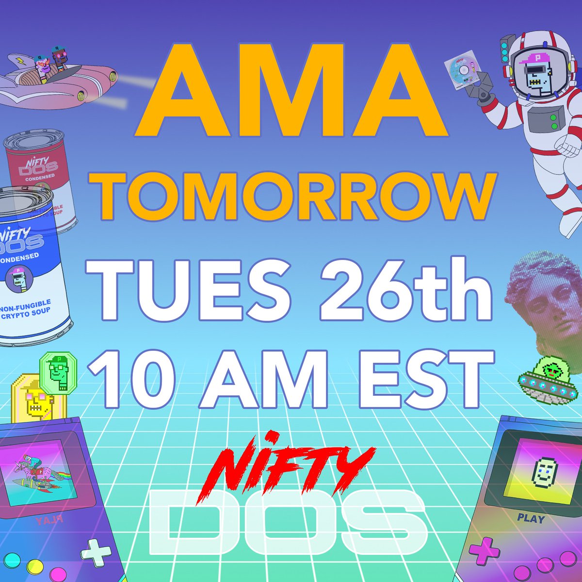 NiftyDOS (@theniftydos) on Twitter photo NiftyDOS AMA ๐ฅ
โฐ TUES 26th, 10 AM (EST)
๐ฏ๐ต Tokyo: 11 PM
๐ญ๐ฐ Hong Kong: 10 PM
๐ซ๐ท Paris: 04 PM
๐ฌ๐ง London: 03 PM
๐บ๐ธ New York: 10 AM
๐บ๐ธ San Francisco: 07 AM
Ask Me Anything session with devs
๐ On the NiftyDOS Discord server
linktr.ee/NiftyDOS
โ
RT and TAG friends NiftyDOS AMA ๐ฅ
โฐ TUES 26th, 10 AM (EST)
๐ฏ๐ต Tokyo: 11 PM
๐ญ๐ฐ Hong Kong: 10 PM
๐ซ๐ท Paris: 04 PM
๐ฌ๐ง London: 03 PM
๐บ๐ธ New York: 10 AM
๐บ๐ธ San Francisco: 07 AM
Ask Me Anything session with devs
๐ On the NiftyDOS Discord server
linktr.ee/NiftyDOS
โ
RT and TAG friends