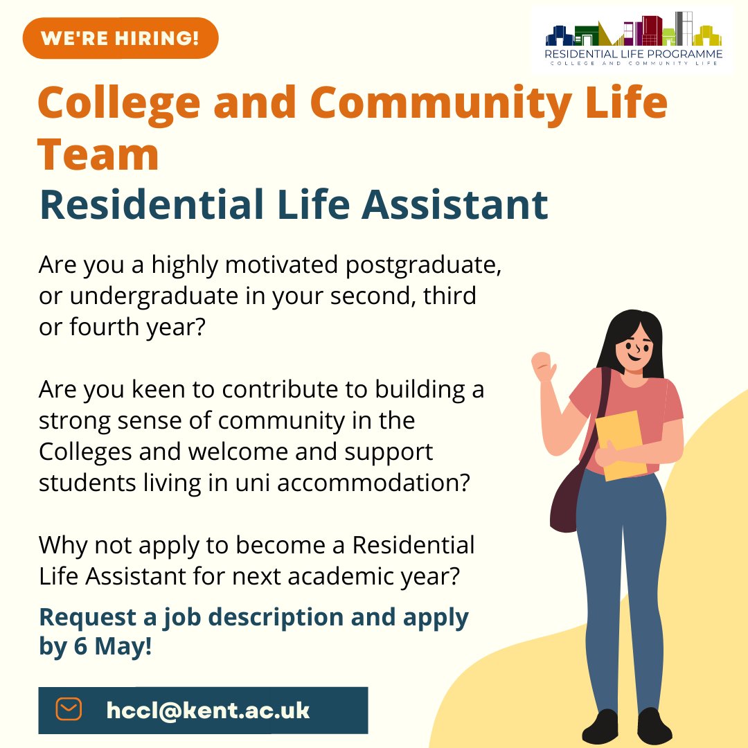 WE'RE HIRING! 🥳

Interested in applying  to become a Residential Life Assistant for next academic year?

Contact the head of CCL via hccl@kent.ac.uk to request a job description and apply by 6 May! 🗓