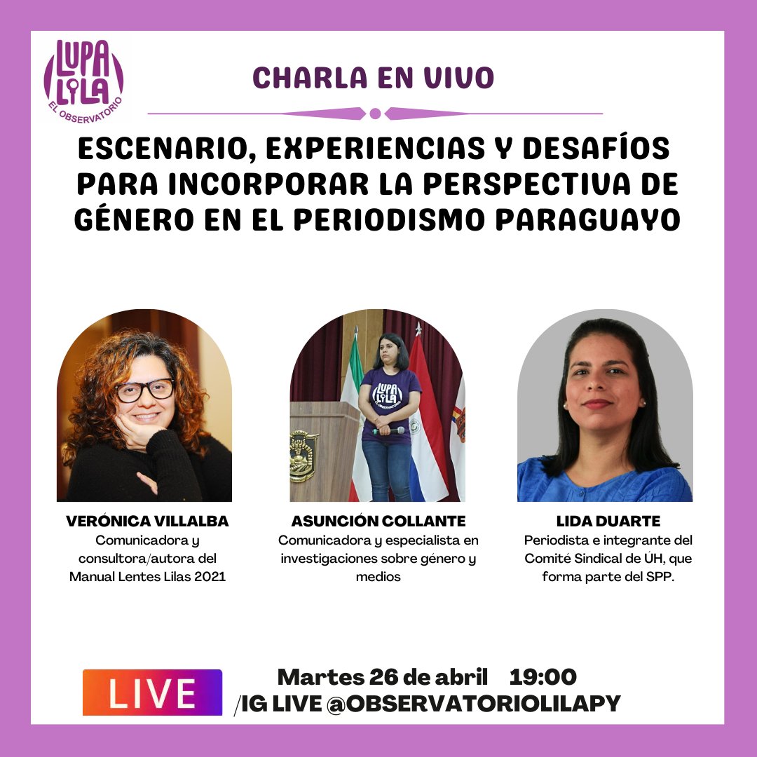 olilapy's tweet image. Mañana 26 de abril conmemorando el #DíadelPeriodista queremos invitarlos a esta Charla en Vivo con #mujeres para hablar sobre la #perspectivadegénero en los medios #paraguayos. 
Transmisión a las 19:00hs por: instagram.com/observatorioli…