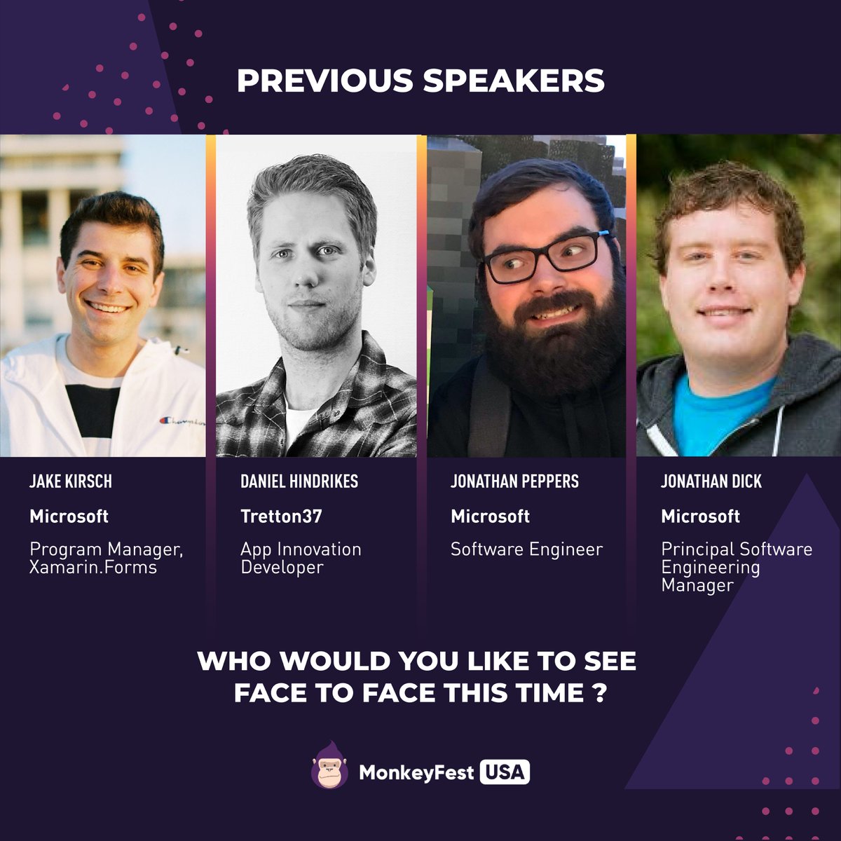 MonkeyFestUSA (@monkeyfest_usa) on Twitter photo Our previous speakers. Would you like to interact with your idols in the mobile industry? 
#MonkeyFestUSA is the place to do it!
Stay tuned by subscribing to our newsletter 👉🏽 monkeyfest.dev
#conference #monkeyfestusa #developers #developersconference Our previous speakers. Would you like to interact with your idols in the mobile industry? 
#MonkeyFestUSA is the place to do it!
Stay tuned by subscribing to our newsletter 👉🏽 monkeyfest.dev
#conference #monkeyfestusa #developers #developersconference