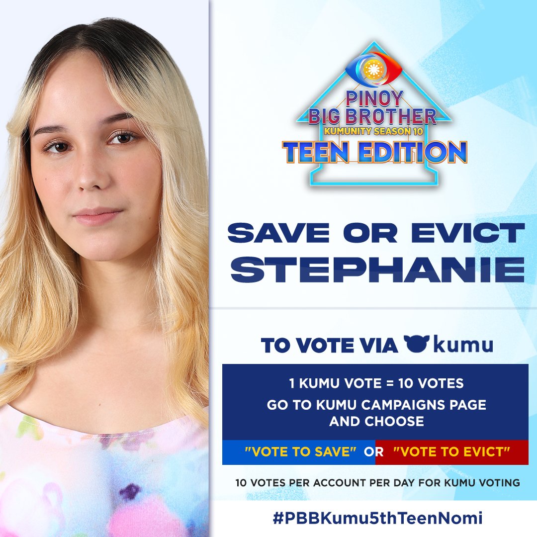 PBBabscbn's tweet photo. Mga Kapamilya, you have the power to vote for Stephanie!

To VOTE VIA KUMU: Go to Kumu campaigns and choose Vote to Save or Vote to Evict Stephanie! #PBBKumu5thTeenNomi

https://t.co/7DezQvGk5E
https://t.co/C7S8n3IoeI https://t.co/VF9GDjSqoi