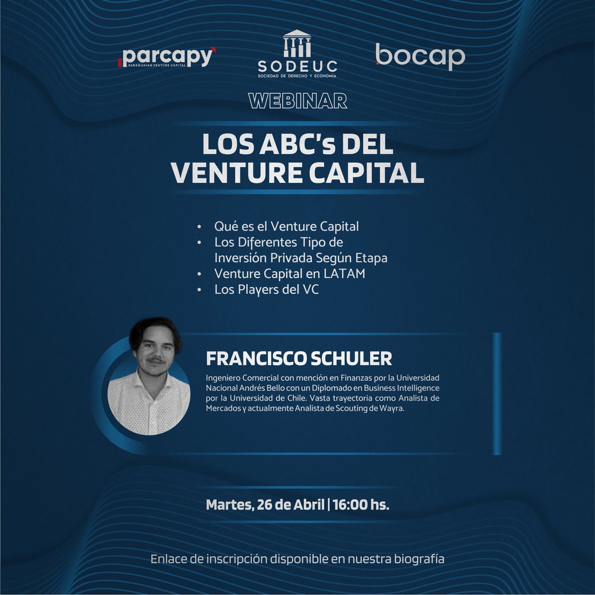 sodeuc's tweet photo. Imperdible! 🤩
La PARCAPY, BOCAP & SODEUC te invitan a participar del Webinar: "Los ABC's del Venture Capital” ⚖️📊
Martes, 26/Abril | 16:00 hs.
🗣️ Francisco Schuler. Ingeniero Comercial
ABIERTO AL PÚBLICO EN GENERAL
Inscripción en la bio 👆
#SODEUC #Derecho #Economia https://t.co/xXOpXJUyhQ