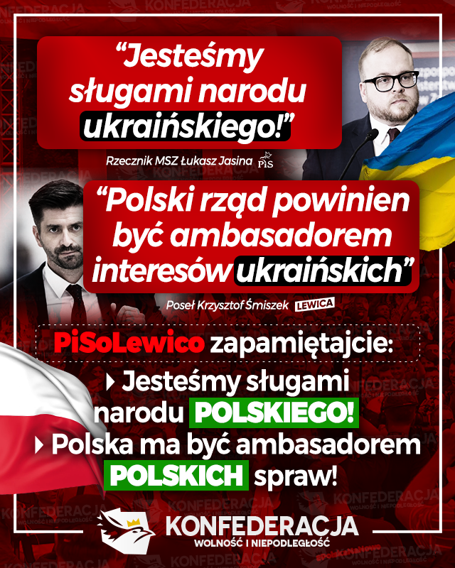 KONFEDERACJA_'s tweet photo. Oto "oddanie" polskim sprawom w wykonaniu PiSoLewicy.
Rzecznik MSZ, Ł. Jasina, stwierdził niedawno, że: "Jesteśmy sługami narodu ukraińskiego."
Wtóruje mu poseł Lewicy, Krzysztof Śmiszek, który oznajmił, że "Polski rząd powinien być ambasadorem interesów ukraińskich na świecie." https://t.co/JOXJJmfzRS