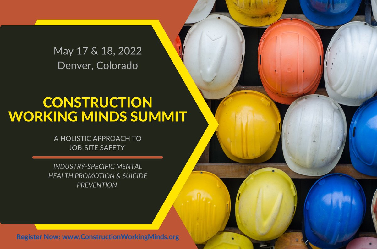 WorkSuicidePrev's tweet photo. It's not too late to sign up and join us for the Construction Working Minds Summit!
Learn more: https://t.co/WZTJpFMFKr
#Construction #ConstructionCompany #ColoradoConstruction #JobSafety #SuicidePrevention #Colorado #ColoradoConference https://t.co/LA04ZAtpI0