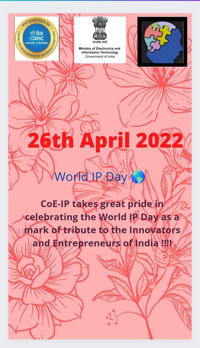 ICTIPR's tweet photo. 26th April is celebrated as *World IP Day*|CoE-IP takes great pride in celebrating this day as a tribute to the Innovative and Creative spirit of India| Let's create an India of thriving innovation &amp; entrepreneurship| #WorldIPDay #IPforYouth| @GoI_MeitY  @cdacindia @parimalkhade https://t.co/a2mheu8CuX