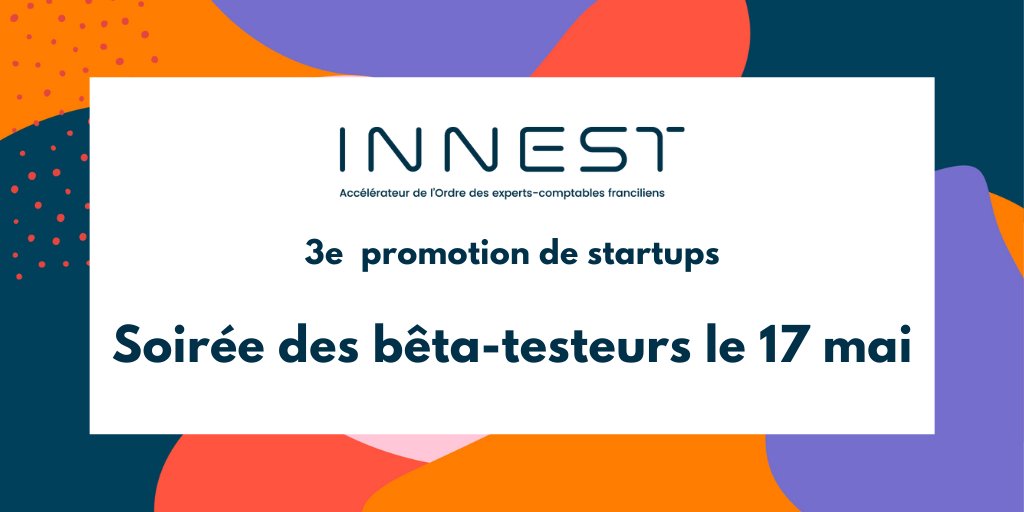 OECParis's tweet photo. [Soirée bêta-testeurs Innest]
📅 Rendez-vous le 17 mai à l’occasion de la soirée des bêta-testeurs d'Innest et découvrez les startups choisies par notre accélérateur lors d’un cocktail !

🎫 Inscrivez-vous vite, places limitées :  https://t.co/wNAoe8XnMr

#accelerateur #startup https://t.co/ylw375YYJY