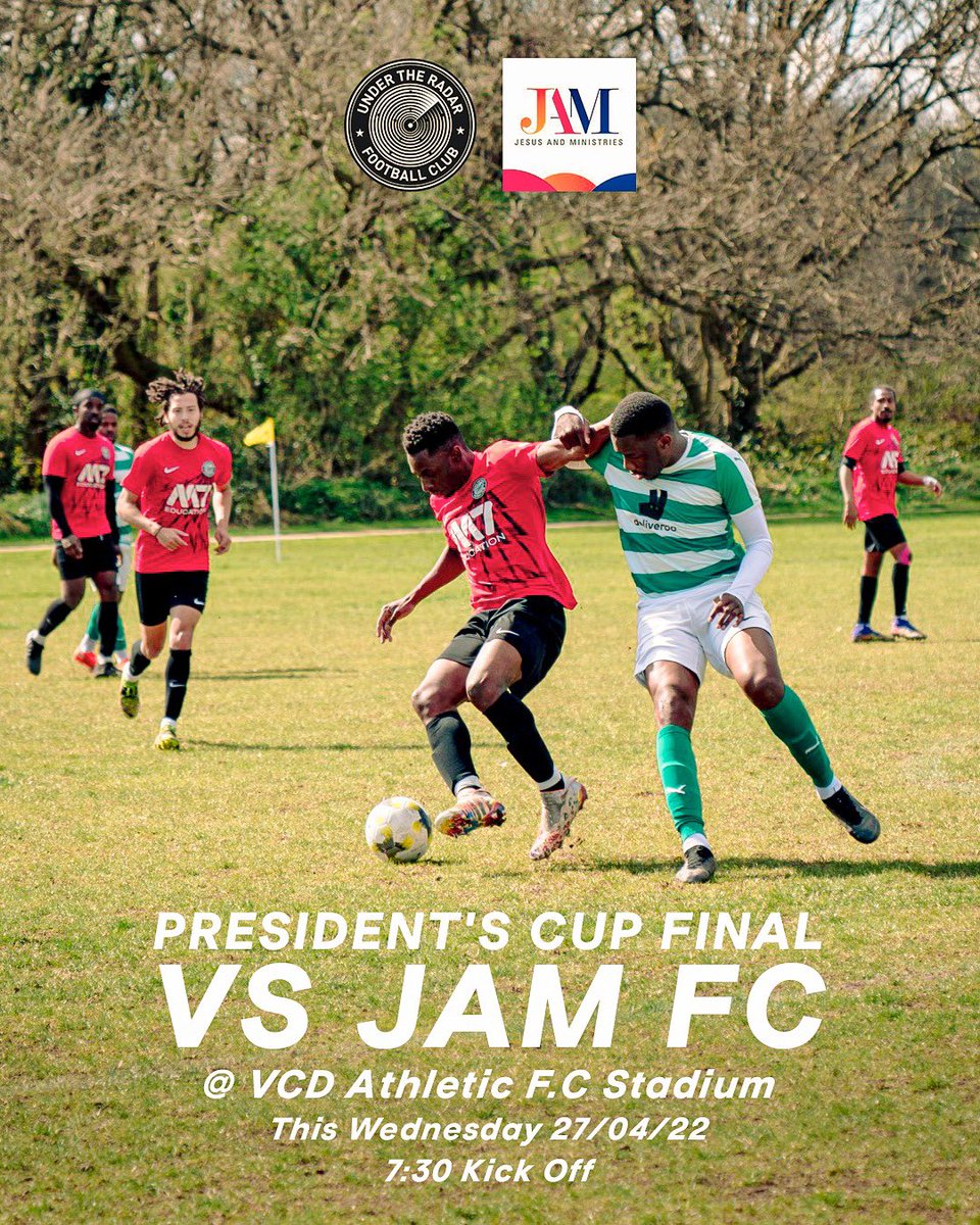 UnderTheRadarFC's tweet photo. BIG ANNOUNCEMENT‼️🏆 WE ARE PLAYING IN THE FINAL OF THE PRESIDENT’S CUP VS @JAMFCldn ON WEDNESDAY THE 27TH OF APRIL, KICK OFF AT 7:30PM at VCD ATHLETIC FC STADIUM🤩 PLEASE COME DOWN TO SUPPORT US AND HELP US TO BRING THIS TROPHY HOME 😍😤 https://t.co/QplQ1gl2I3