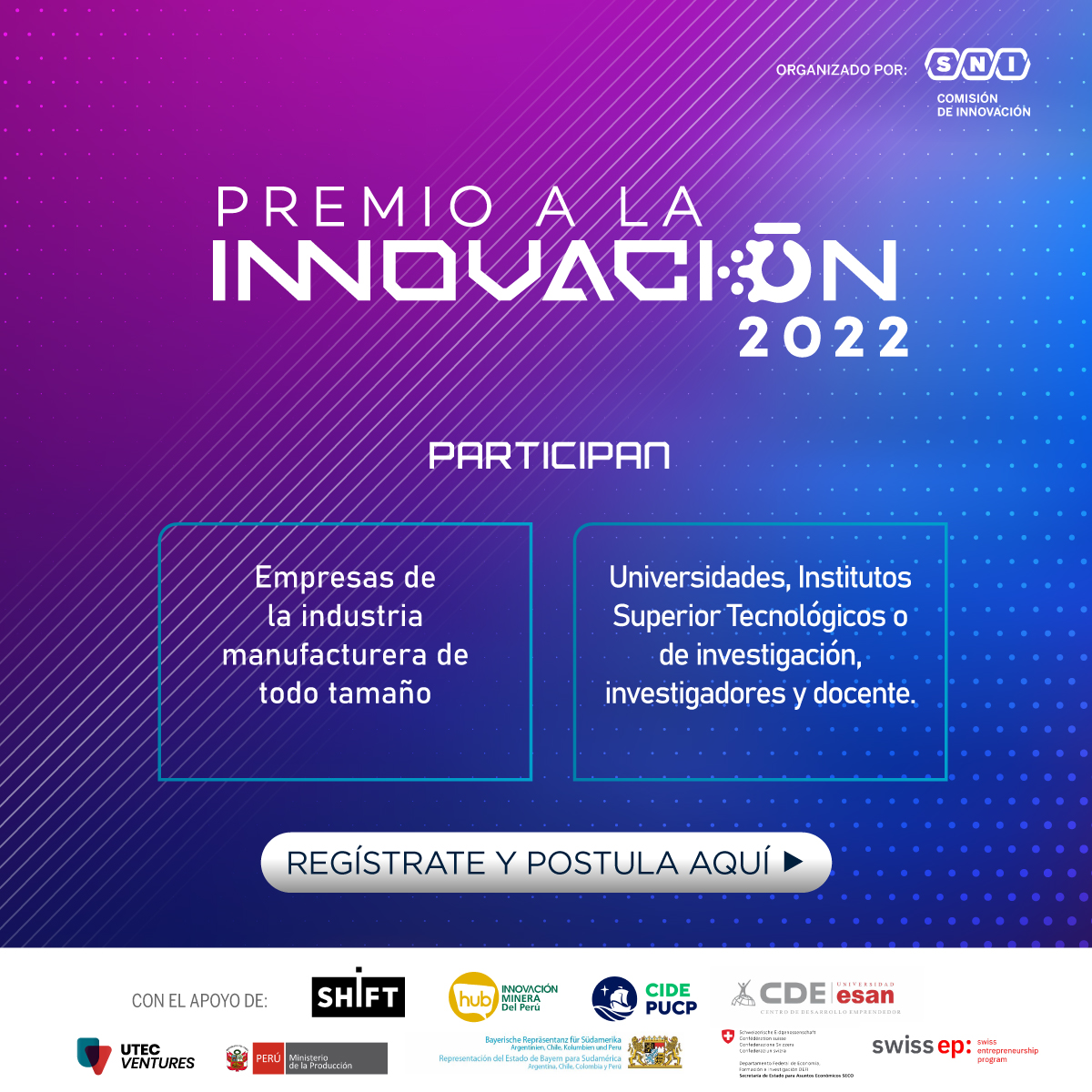✅ @SNIndustrias te invita a participar en el Premio a la Innovación 2022, que busca brindar reconocimiento al desarrollo de productos, servicios e ideas innovadoras que generen un impacto positivo en el sector industrial. ℹ️ Postula hasta 2 de mayo en hubs.la/Q018qkvP0