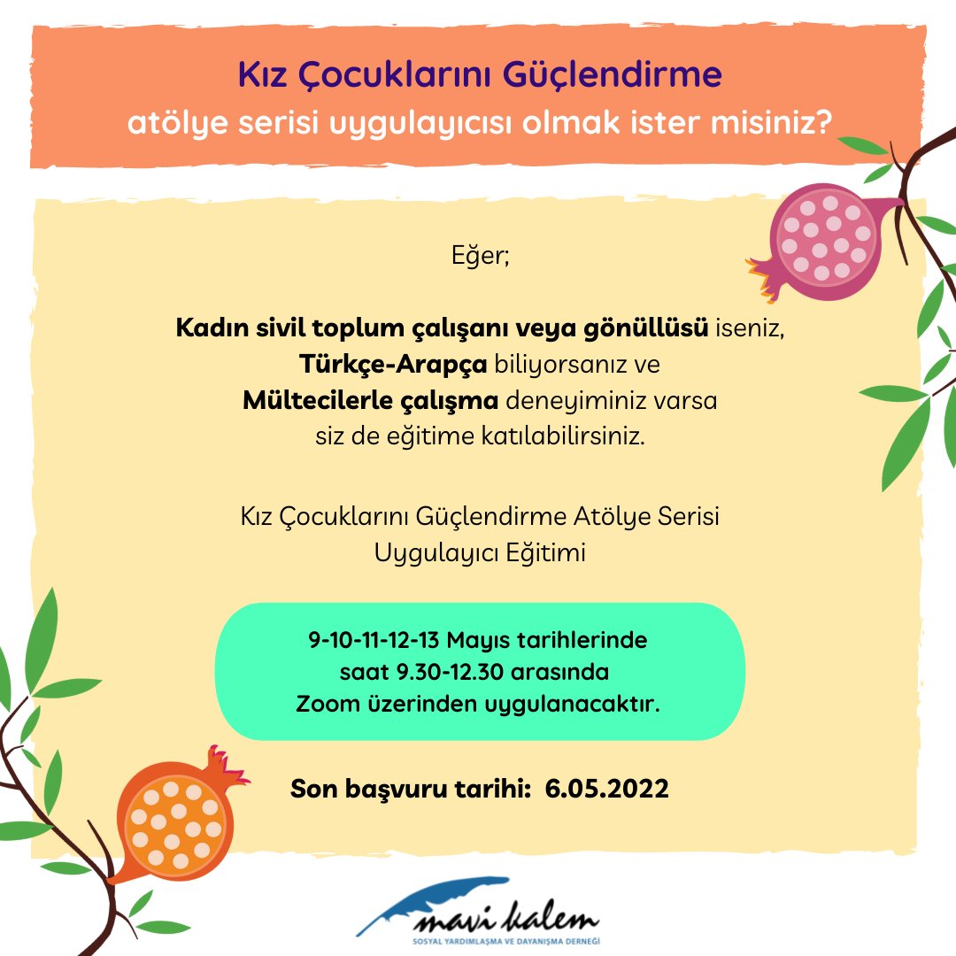 Kız Çocuklarını Güçlendirme
atölye serisi uygulayıcısı olmak ister misiniz?

Eğitimle ilgili detaylı bilgi ve başvuru formuna  linkten ulaşabilirsiniz 👉 mavikalem.org/2022/04/21/kiz…

#kızçocuklarıgüçlendirmeatölyeserisiuygulayıcıegitimi
#mavikalem
