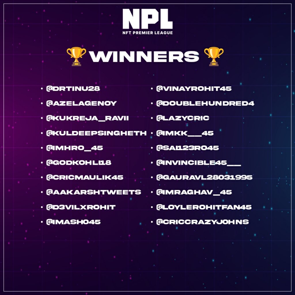 Congratulations to everyone who has won our giveaway 🏏 We will DM you the details to receive your free NFT when we go live. Until then, stay tuned and follow our Discord at discord.gg/NPL 🚀

#NFTGiveaway #freenft #nftcontest #cricketnft