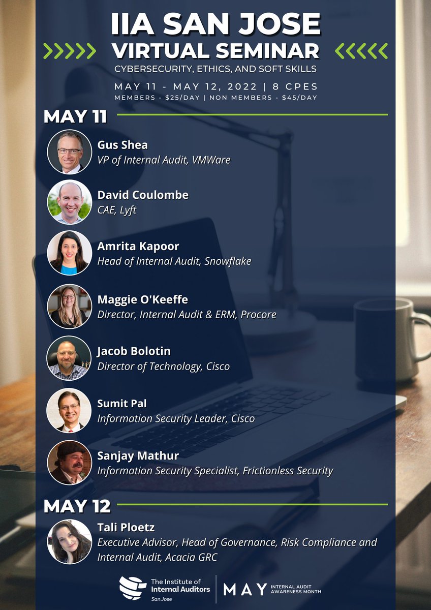 IIASanJose's tweet photo. Want to learn about Cybersecurity, Ethics, and uplevel your soft skills? Join us on May 11-12 for a two-day virtual seminar!

Register now - https://t.co/32z36TyUbl

#IIA #iiasj #audit #auditing #cybersecurity #ethics  #cpe #virtual #auditboard #crowe #grantthornton #soaprojects https://t.co/3snzetj0d2