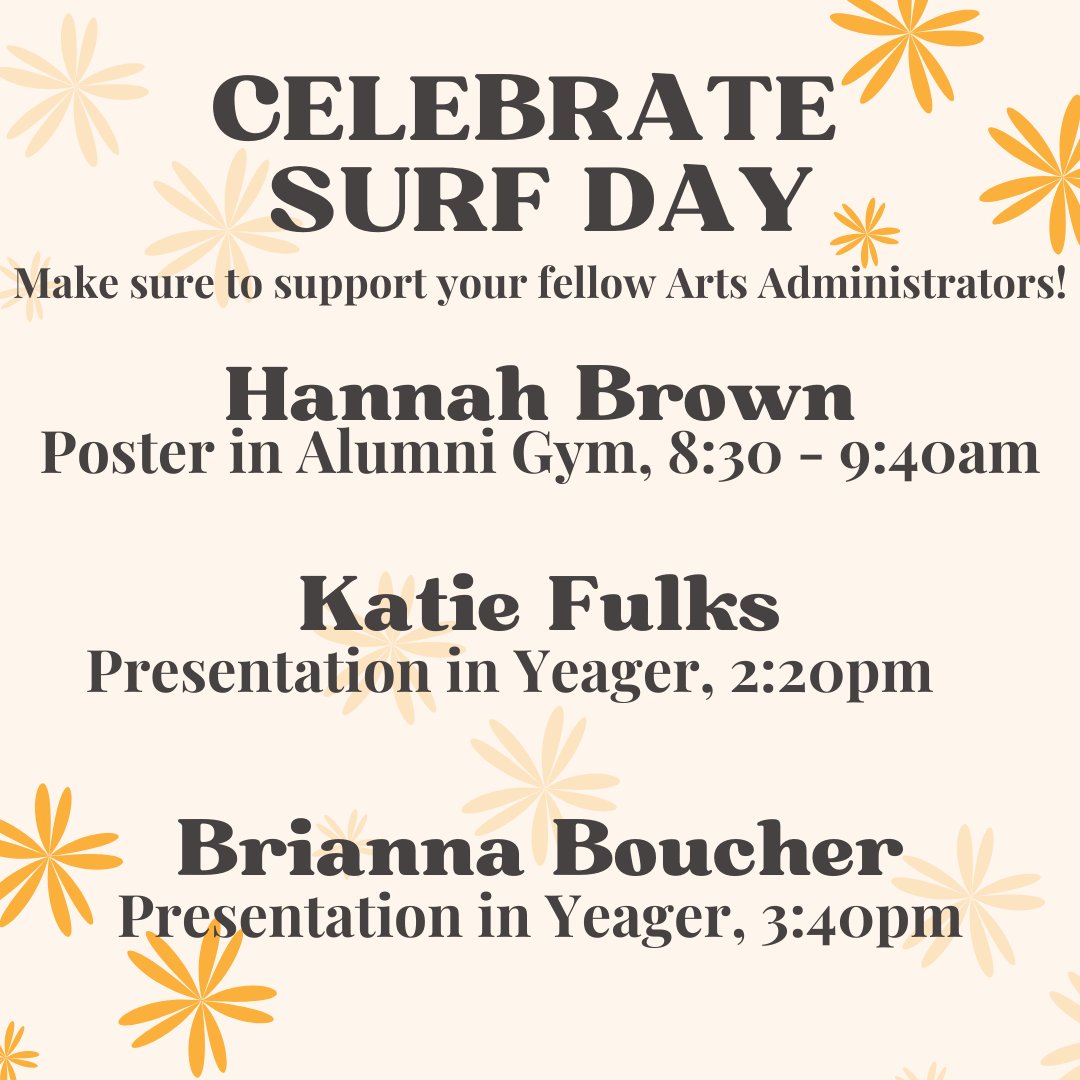 Tomorrow, April 26th is SURF day 😁 Make sure you support your fellow classmates, friends and Arts Administrators at their sessions. Hannah, Katie and Brianna- congrats on all your hard work, we look forward to seeing you tomorrow! #elonartsadmin