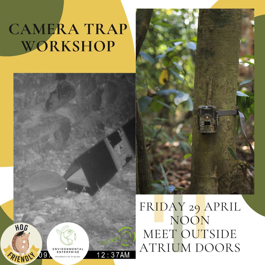 StirUniHFC's tweet photo. We're holding a camera trap workshop, come along to try out camera traps and learn more about our hedgehog research project starting in May! https://t.co/AfT3aX8udk