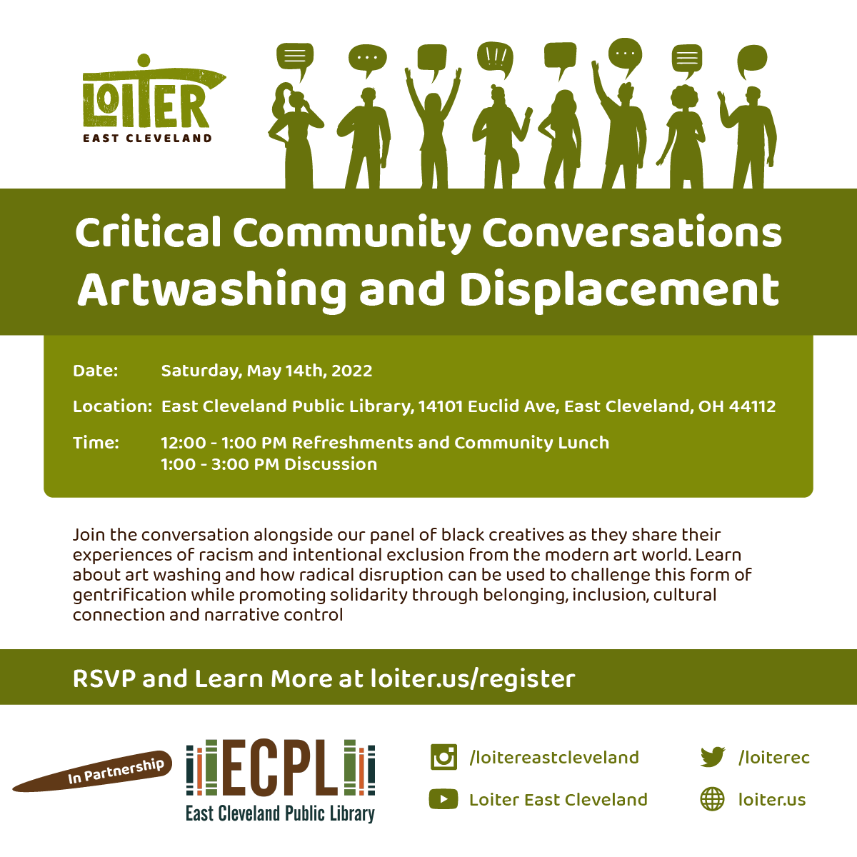 LoiterEC's tweet photo. Join us at the East Cleveland Public Library @ECPLtweets for our 2nd Critical Community Conversations event on Saturday, May 14th. To learn more and register now visit: https://t.co/LaZ6RarW5N https://t.co/RRoBWMxHOv