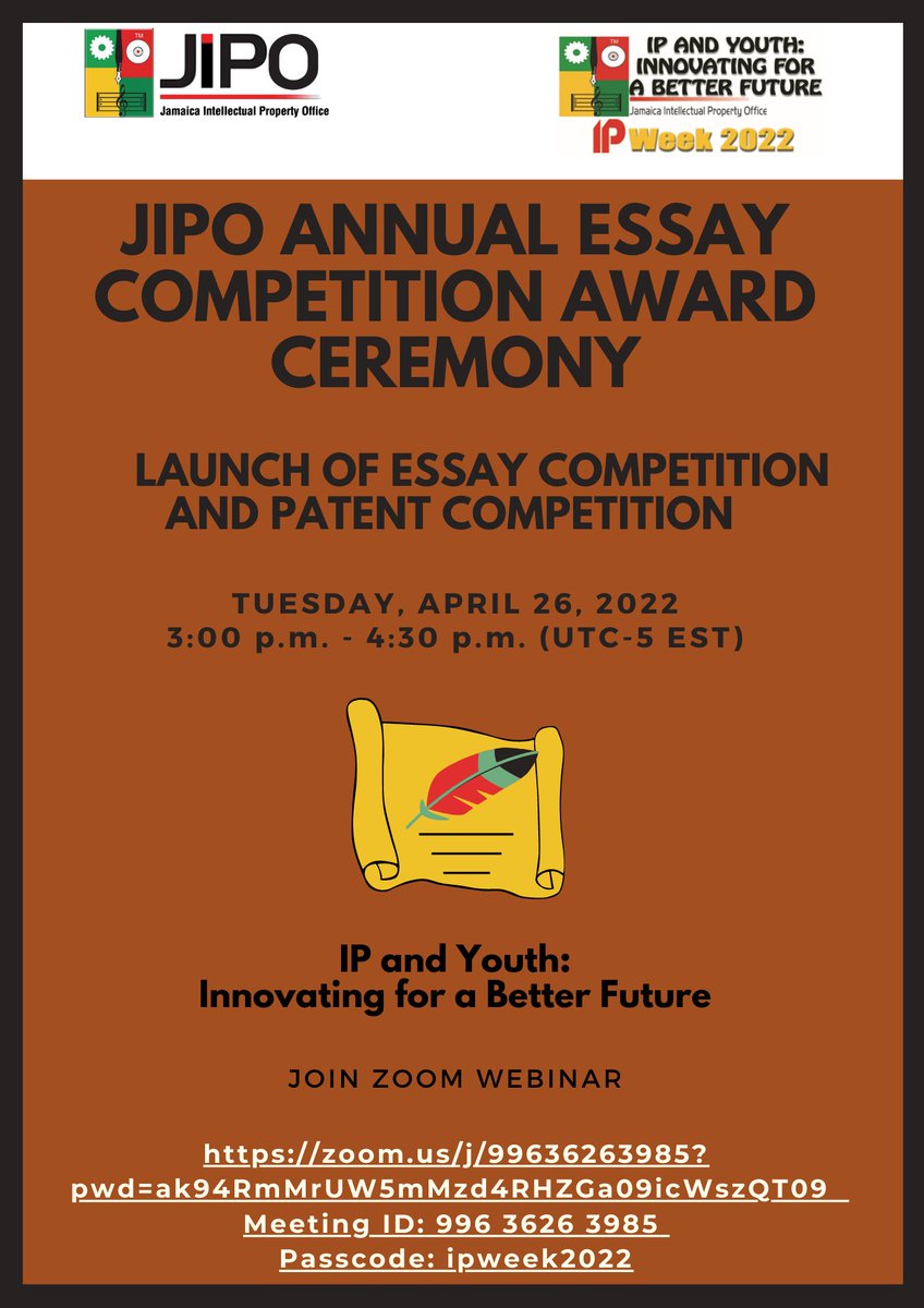 #IPWEEK2022 #JIPOIP2022 #JIPOIPWEEK2022

World Intellectual Property Day
Afternoon Session 3:00 p.m. - 4:30 p.m.
JIPO Annual Essay Competition Award Ceremony 
Launch of Essay Competition and Patent Competition 
Join Zoom Meeting 
zoom.us/j/99636263985?…