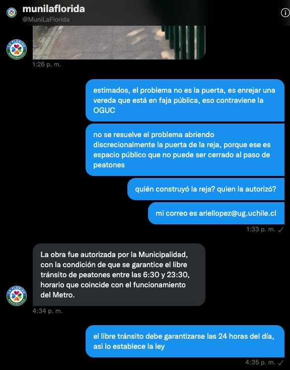 Me escribe <a href="/MuniLaFlorida/">Municipalidad de La Florida 🍀</a> para decir que las rejas que encierran la vereda serán abiertas entre 6:30 y 23:30 hrs. ¿El resto del tiempo habrá que caminar por la calle?

La obra fue autorizada por la municipalidad y ejecutada por el <a href="/MallplazaCL/">Mallplaza 🇨🇱</a> que se apropió del espacio público