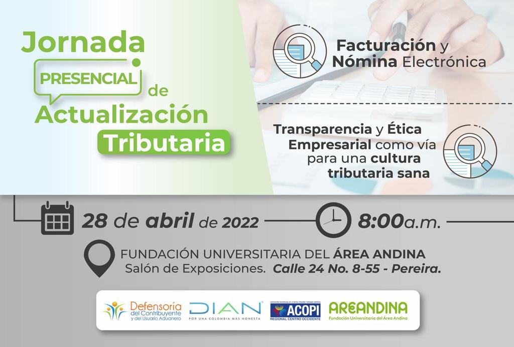 DefensoriaDIAN's tweet photo. En #Pereira, actualízate y asiste a esta capacitación sobre Facturación y Nómina Electrónica, y Transparencia y Ética Empresarial. 

Organizan: @DefensoriaDIAN y @AcopiMiPymes https://t.co/7SE9CeWSPg