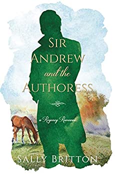 Learn more about Sir Andrew and the Authoress here - lifeiswhatitscalled.blogspot.com/2022/04/sir-an…

Please note this post is in cooperation with the author. @authorsallybritton #booktweet #regencyromancefiction #cleanregencyromance