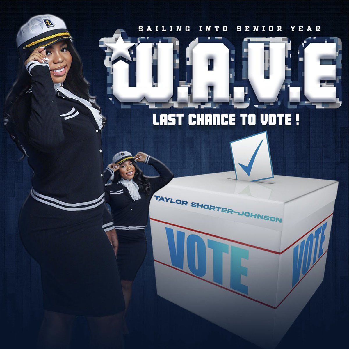 taaaaybae's tweet photo. #Gramfam23 , today is the last day to cast you vote!! We have until 4:00pm Catch This W.A.V.E. and vote Taylor Shorter-Johnson for your Miss Senior!!ππ€©
@Gram_BOE
#GramFam23
#GramFam
#CatchThisWAVE
#GramElections2k22
#MissSenior
#Taylor4MissSenior
#TaylorMaid https://t.co/1XOnKqMb9T