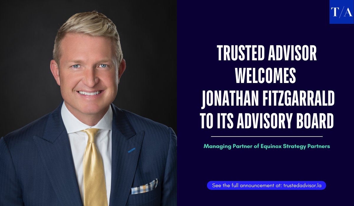 TrustedAdvsrLA's tweet photo. Happy Monday! The first #AdvisorySpotlight of this week goes to Jonathan Fitzgarrald, Managing Partner at Equinox Strategy Partners. Welcome to the Advisory Board, Johnathan! @JRFitzgarrald @EquinoxStrategy https://t.co/DecpLjIGBq