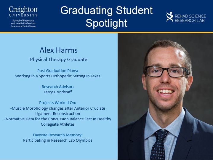 CreightonRehab's tweet photo. @aharms86 is our first graduating student spotlight for the year. Thank you for all of your hard work helping in the lab. You are off to do great things! #2022grad #DPTGrad @Creighton_DPT @CreightonSPAHP @Creighton https://t.co/7PiX8cbToc