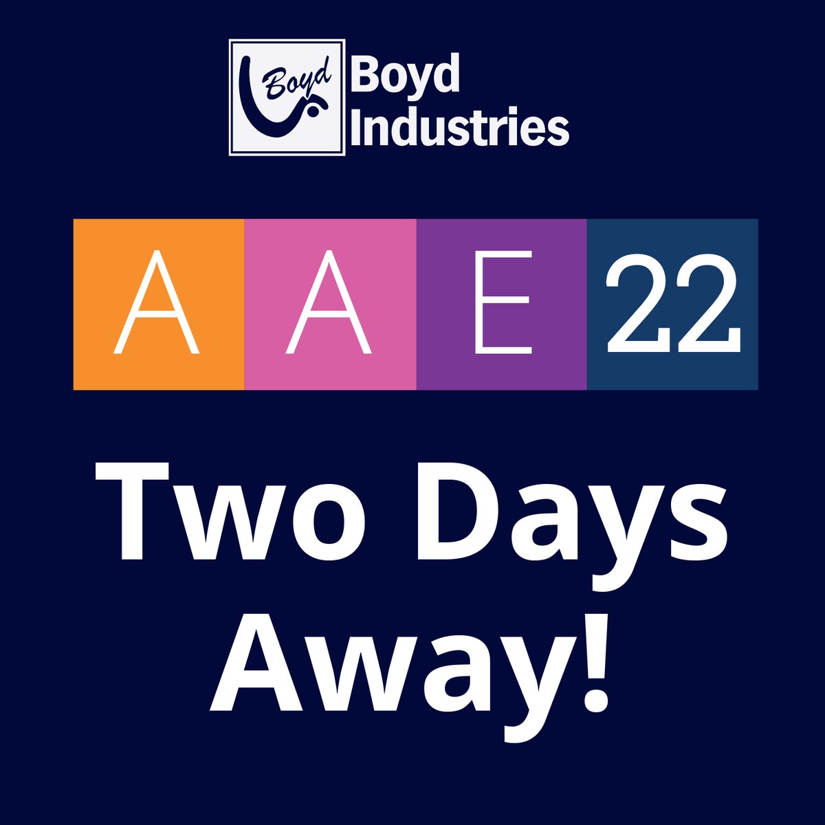 boydindustries's tweet photo. AAE Annual Meeting is only 2 days a way! #AAE22 #BuiltByBoyd https://t.co/uKSFqv9oIL