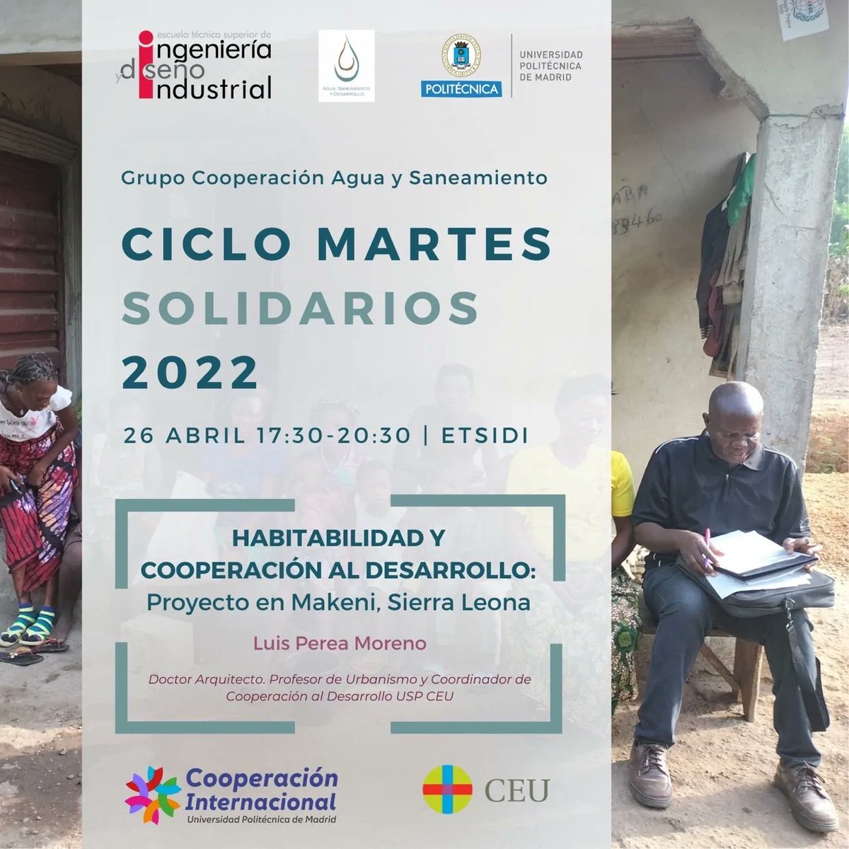 ETSIDI_UPM's tweet photo. Segunda sesión del ⚡CICLO DE LOS MARTES SOLIDARIOS 2022 ⚡ Habitabilidad y Cooperación al Desarrollo: Proyecto en Makeni, Sierra Leona 🌎: 26 de abril a las 17:30 h. Sala Azul #ETSIDI organiza @AySdes
¿Te es imposible venir presencial?
    💻Link Teams: https://t.co/S22o4Z0W8W https://t.co/FIOqj6vlZl