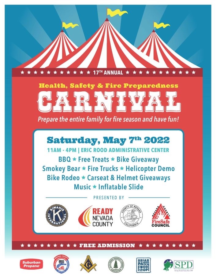 Health/Safety &amp; Fire Preparedness Carnival on May 7 11am-4pm at the Rood Center Gold Country Kiwanis, Fire Safe Council and Nevada County OES, host the 17th Annual Health/Safety and Fire Preparedness Carnival Introduces children and young families to our First Responders