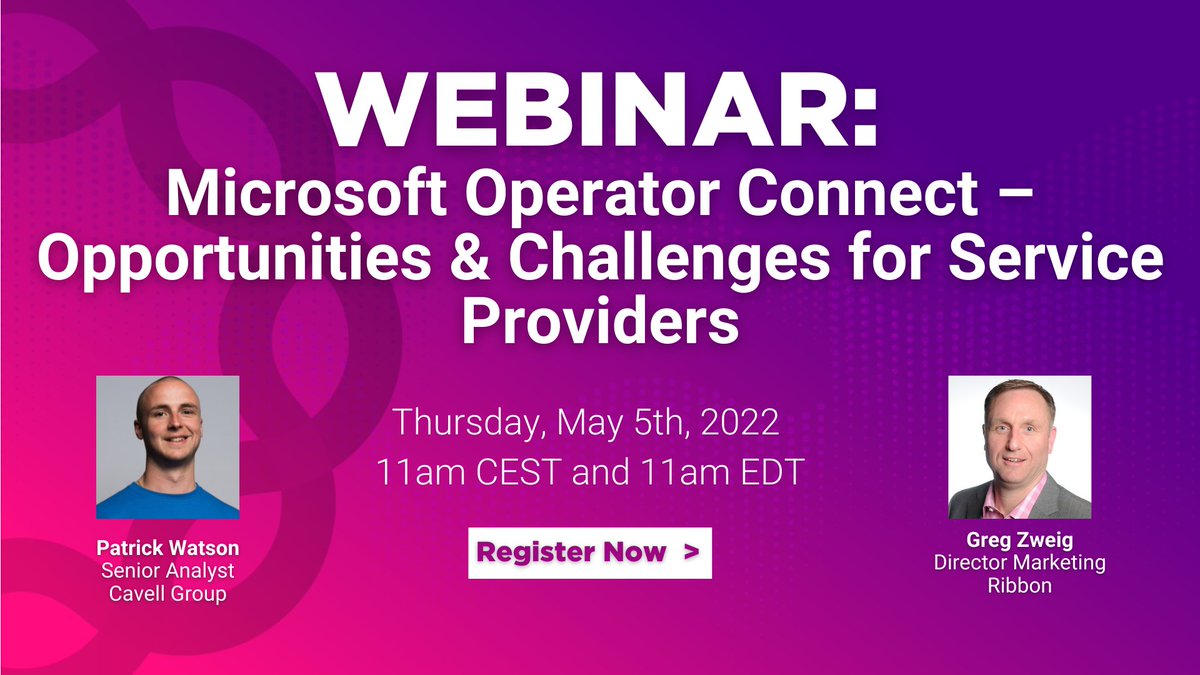 Ribbon (@ribboncomm) on Twitter photo Join <a href="/patrickwatsonuc/">Patrick Watson</a> from @CavellGroup and <a href="/gzweig/">Greg Zweig</a> from Ribbon on May 5th as they discuss the impact and opportunity #MicrosoftOperator Connect and the new Microsoft Operator Connect Accelerator offer providers. Register:
hubs.la/Q018Q5Hd0 Join <a href="/patrickwatsonuc/">Patrick Watson</a> from @CavellGroup and <a href="/gzweig/">Greg Zweig</a> from Ribbon on May 5th as they discuss the impact and opportunity #MicrosoftOperator Connect and the new Microsoft Operator Connect Accelerator offer providers. Register:
hubs.la/Q018Q5Hd0