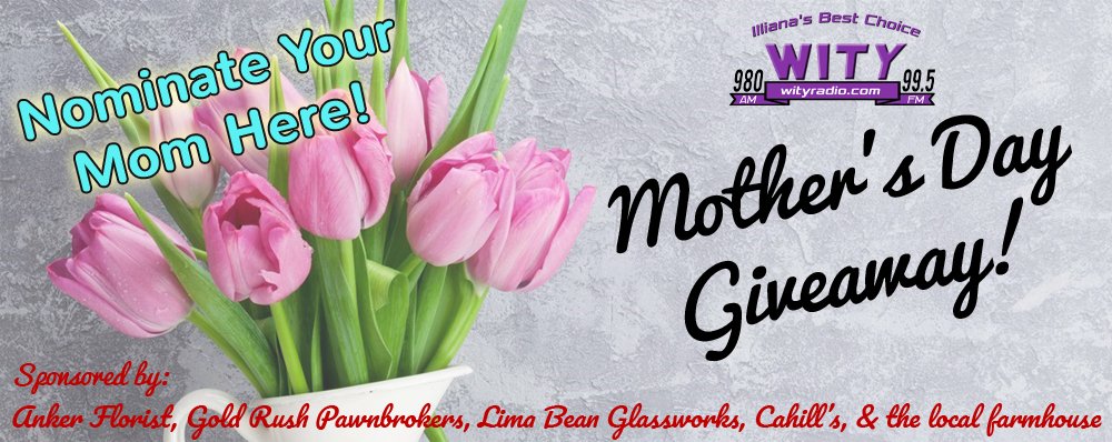 Do you want to do something special for Mothers Day?  Enter to win our Mothers Day Giveaway! Rules on how to enter can be found on wityradio.com!