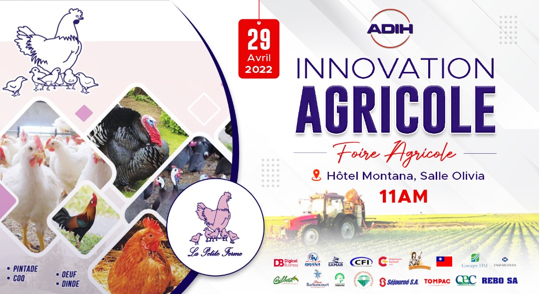 ADIHNews's tweet photo. La Petite Ferme,entreprise d'élevage de volailles,sera présente à notre FOIRE.
#29Avril
@branaheineken @DigicelHT @CFIHT @LFarmatrix @SejourneHaiti #Tompac #LesEntreprisesPlastechHaïti #Enmarcolda #CaribbeanBottlingCompany #CaribbeanFoodManufacturing #Samar #LesCéréalesdHaïti https://t.co/ADIU0oxL8X