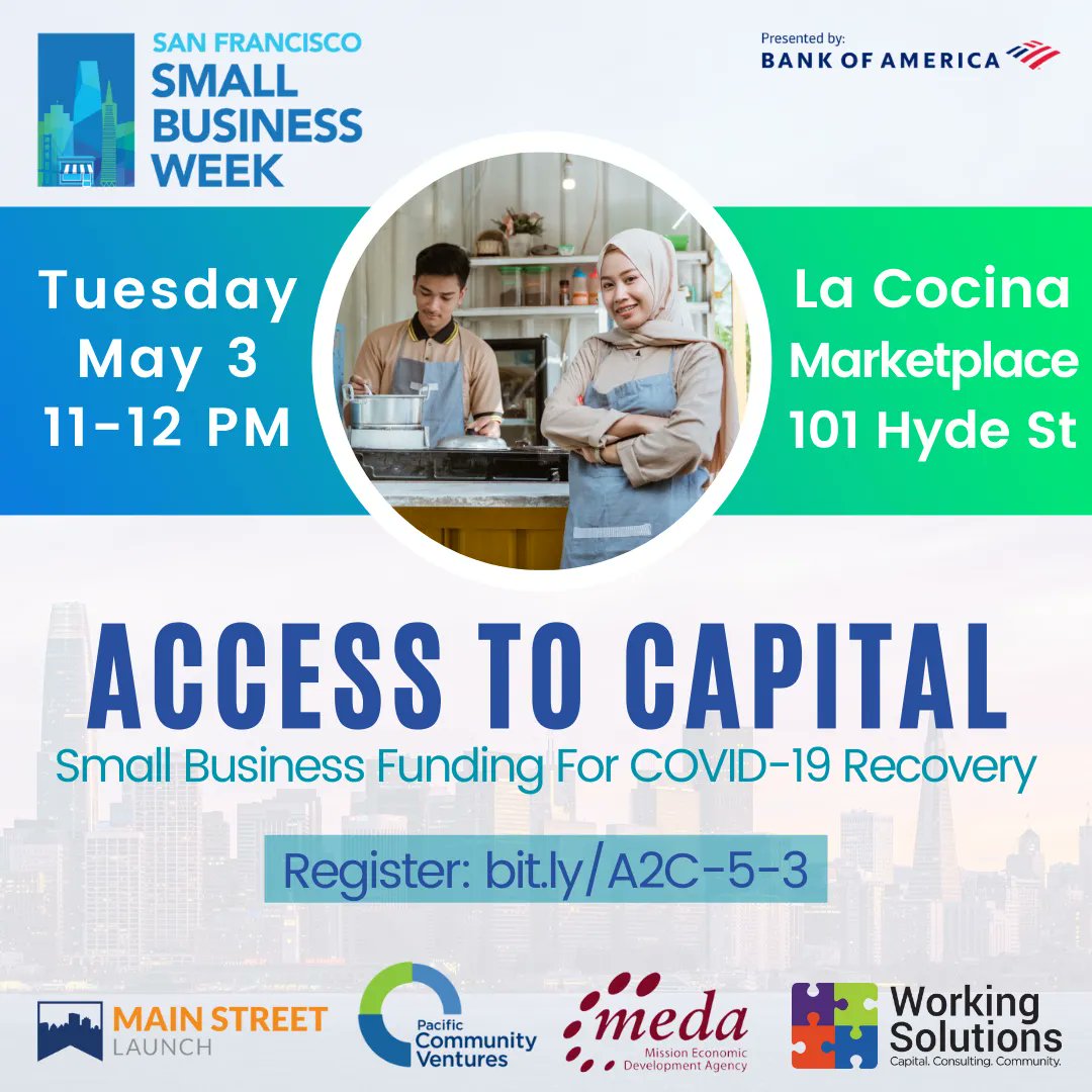 Need funding for your #BayArea #SmallBiz? Join @ws_microloans, @MainStLaunch, @medasf, and @PCVtweets during #SFSBW2022 @lacocinamarket on 5/3 at 11 AM to learn about affordable financing to support pandemic recovery. Register: bit.ly/A2C-5-3 @sf_chamber @sfsmallbusiness