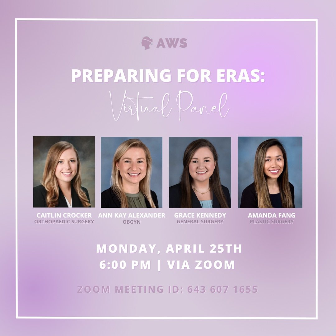 Join us tonight for our ERAS Preparation Panel, featuring these four awesome women who just matched into surgical specialties. Bring all of your questions about residency applications &amp; interviews! This is open to all medical students, not just AWS members, so spread the word 🎉